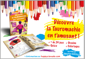 Découvre la tauromachie en t'amusant !